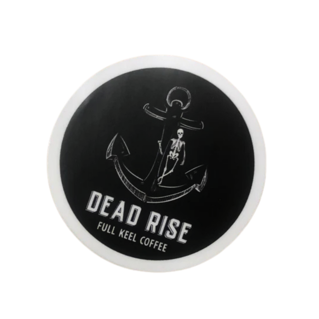 Dead Rise Sticker – Full Keel Coffee