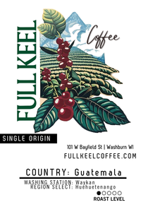 This Guatemala single origin coffee comes from the Waykan Region Select Huehuetenango washing station.

Artisan Roasted at our in-house Full Keel Coffee roastery in Washburn, WI