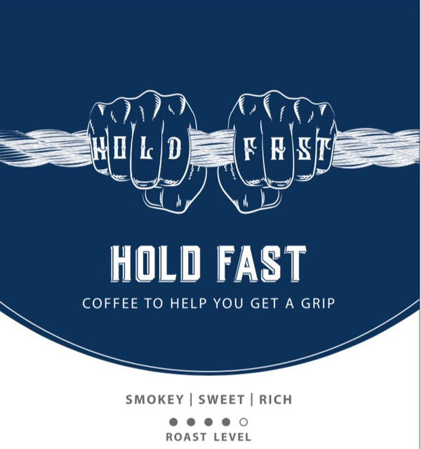SALE - Ground - Hold Fast Flagship Blend 12oz Bag
